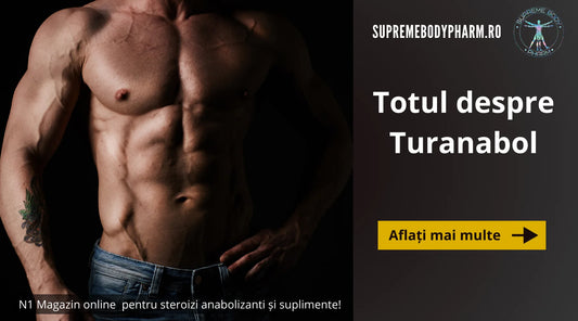 Turanabol ce este